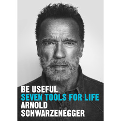 Be Useful: Seven tools for life Be Useful: Seven tools for life